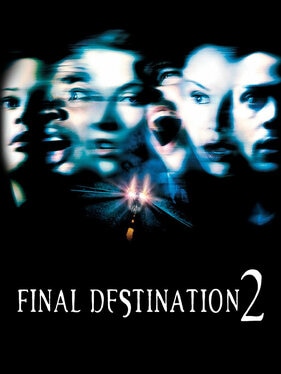 Final Destination 2 (2003)