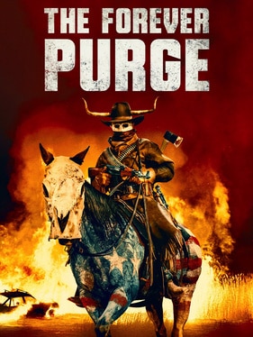 The Forever Purge (2021, Everardo Gout)