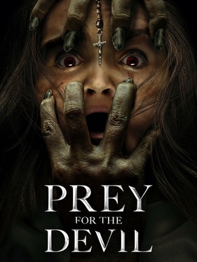 Prey For the Devil (2022, Daniel Stamm)